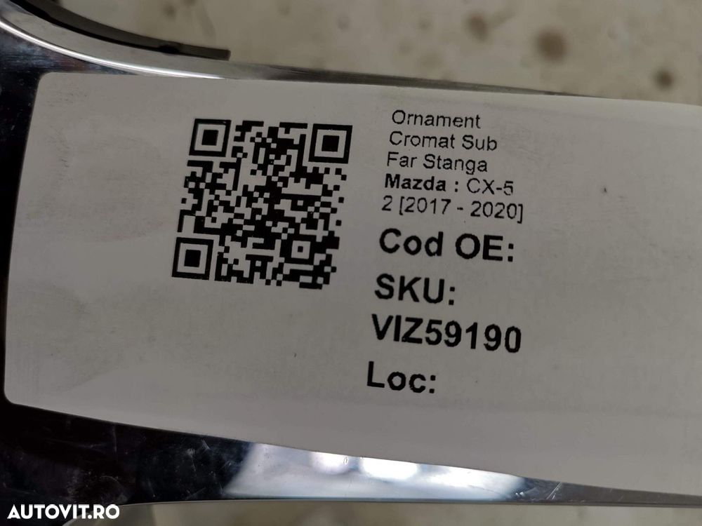 Ornament Cromat Sub Far Stanga Mazda  CX-5 2 2017 2018 2019 2020 Origi - 8