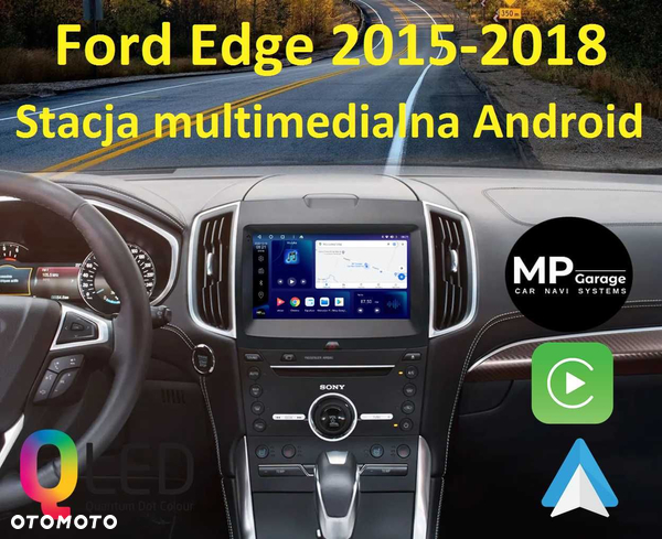 Ford EDGE 2015_2019 Stacja multimedialna Android CarPlay/AA 4G Qled