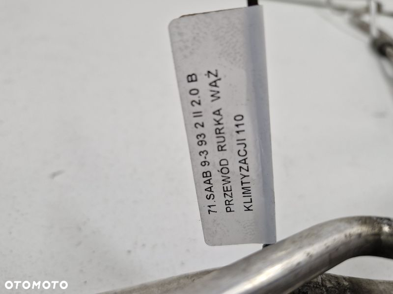 SAAB 93 9-3 II 2 2.0 B PRZEWÓD WĄŻ KLIMATYZACJI RURKA - 8