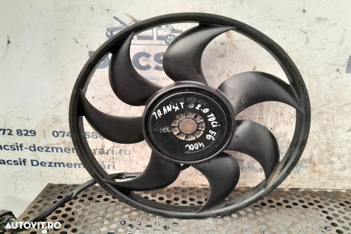 VENTILATOR AER RADIATOR FATA 3136613454, 2.0 TDCI E6 Ford Transit 4 [ - 1