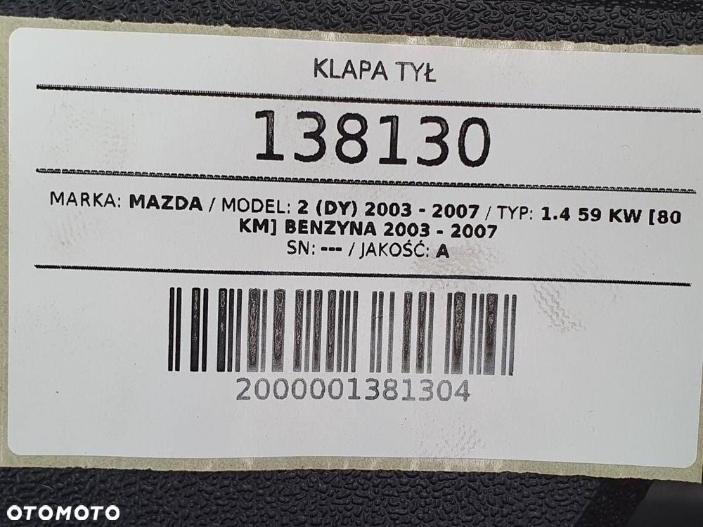 KLAPA TYŁ TYLNA BAGAŻNIKA MAZDA 2 DY 5D 2005 EUROPA - 15