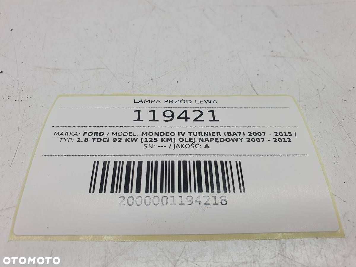 LAMPA PRZÓD PRZEDNIA LEWA FORD MONDEO MK4 EUROPA 7S71-13W030-AH - 7