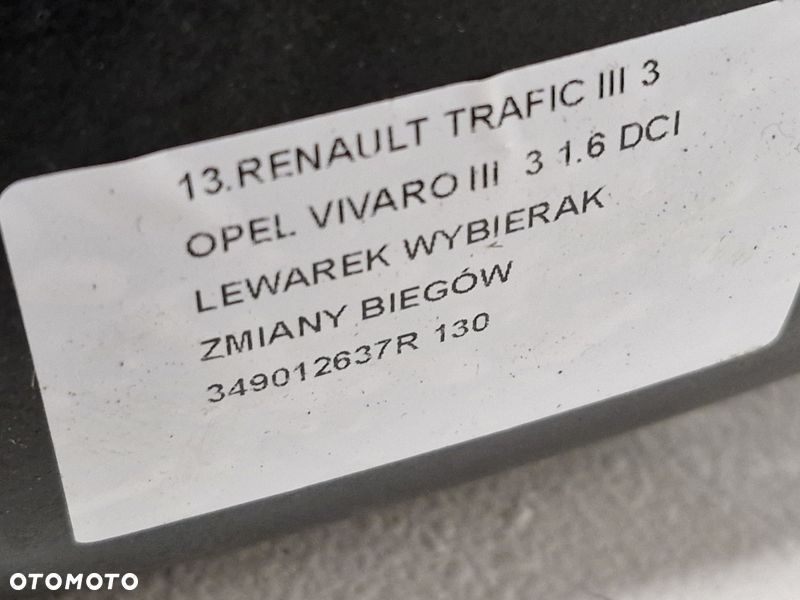 TRAFIC III 3 VIVARO B 1.6 DCI LEWAREK WYBIERAK ZMIANY BIEGÓW 349012637R - 9