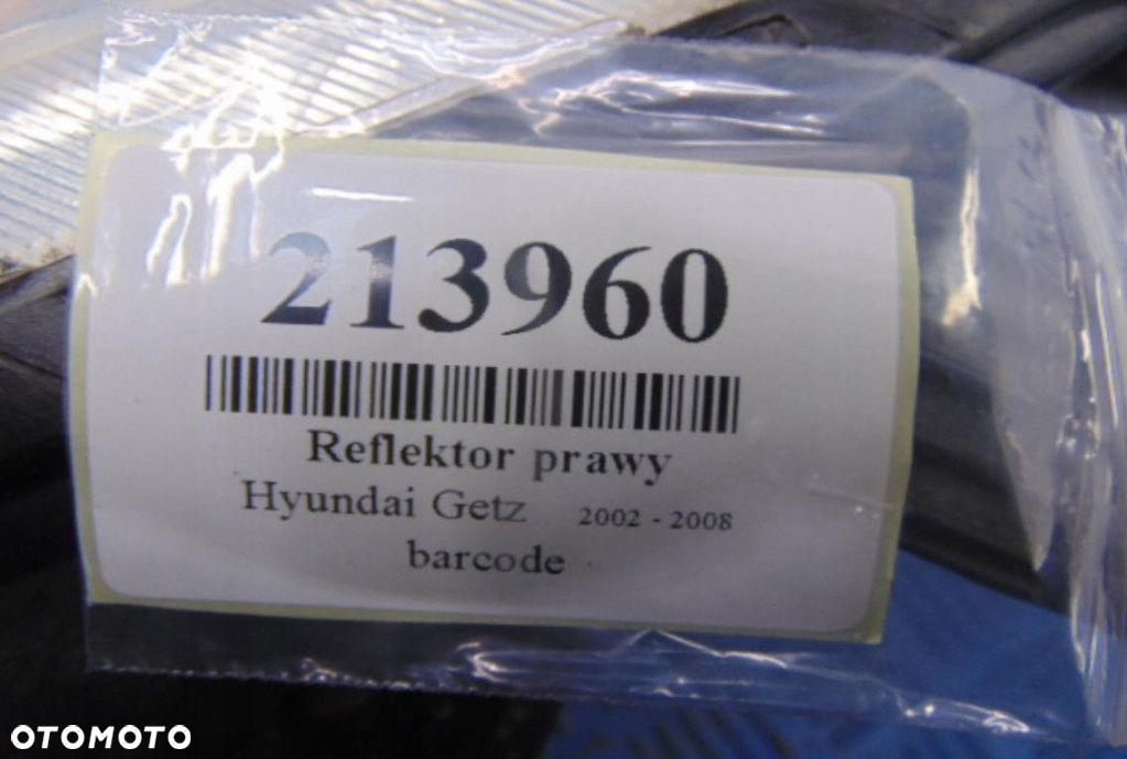 HYUNDAI GETZ REFLEKTOR PRAWY HB - 7