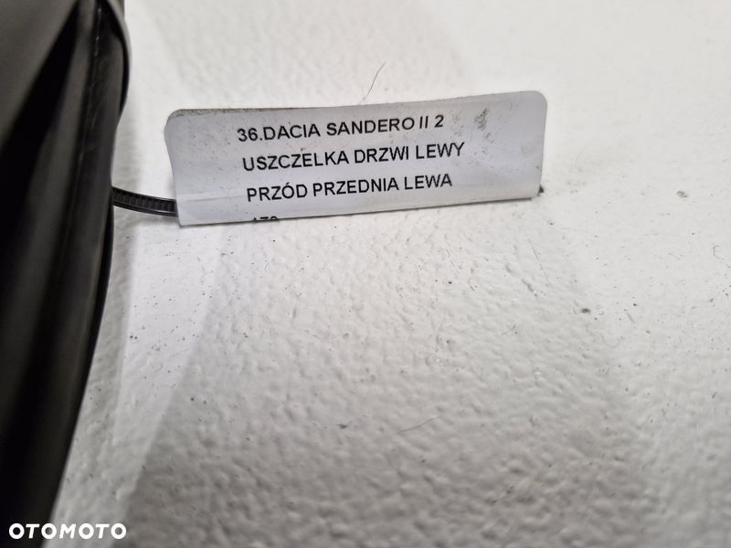 DACIA SANDERO II 2 USZCZELKA DRZWI LEWY PRZÓD PRZEDNIA LEWA - 4