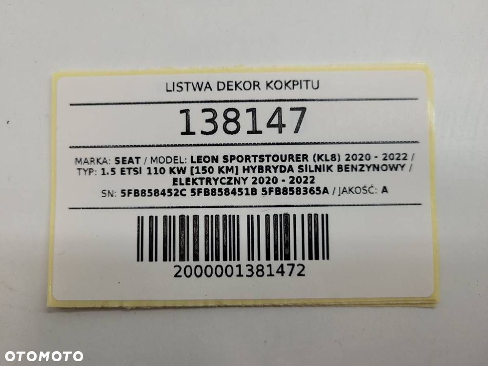 LISTWA DEKOR KOKPITU 5FB858452C 5FB858451B 5FB858365A LEON IV 2024 EUROPA - 17