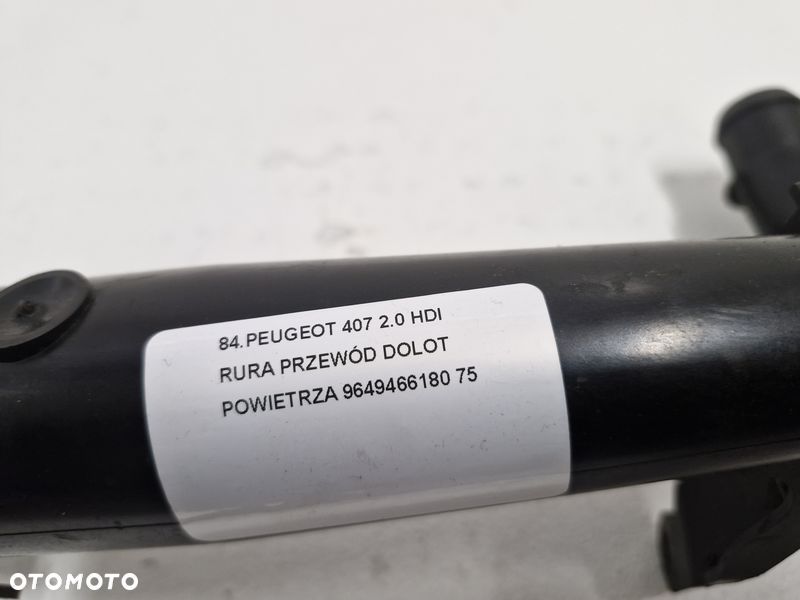 PEUGEOT 407 2.0 HDI RURA PRZEWÓD DOLOT POWIETRZA 9649466180 - 6