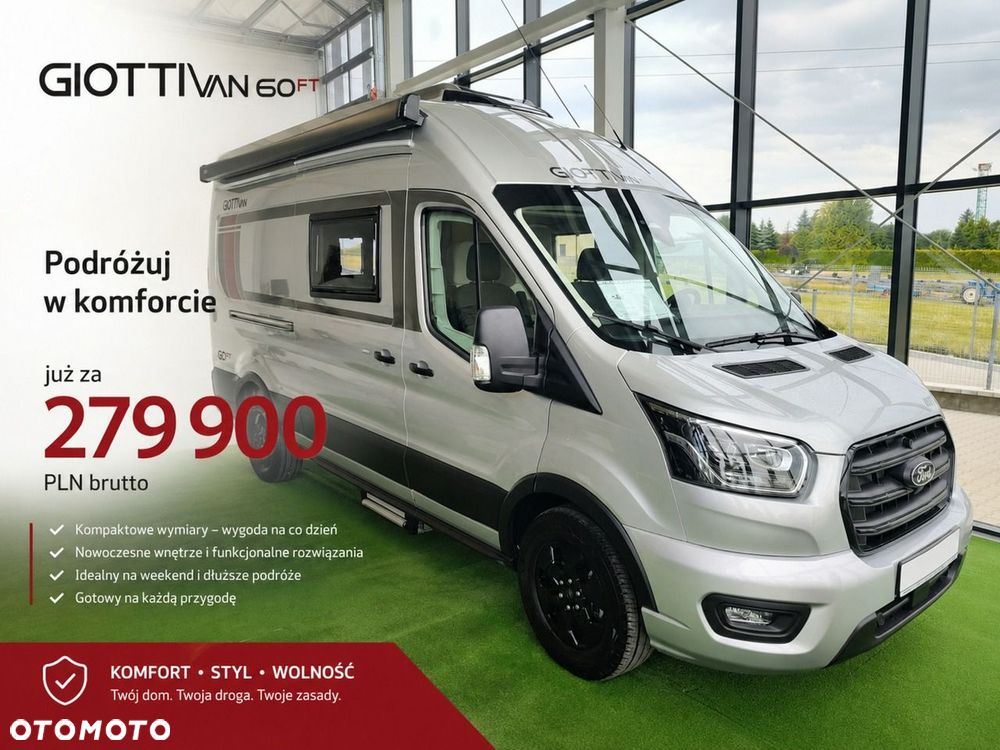 Giottiline GiottiVan 60FT - Nowy Ford w pełni wyposażony! - 2