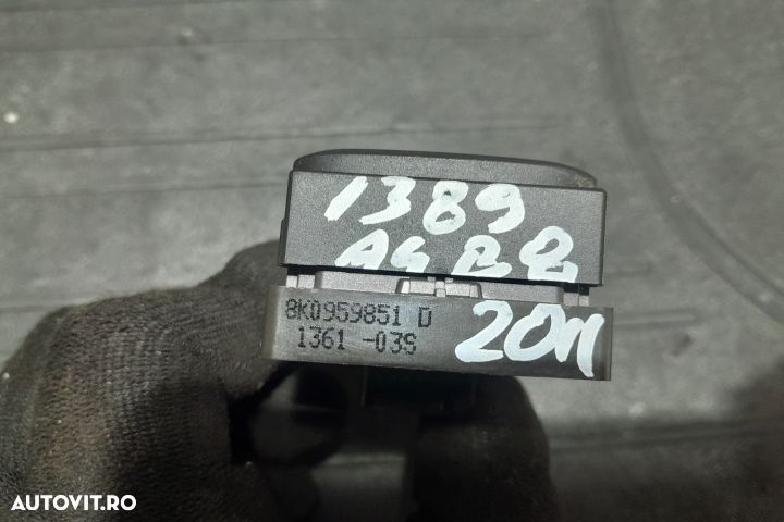 Butoane geam sofer 8K0959851D 8K0959851D Audi A4 B8/8K [2007 - 2011] - 5