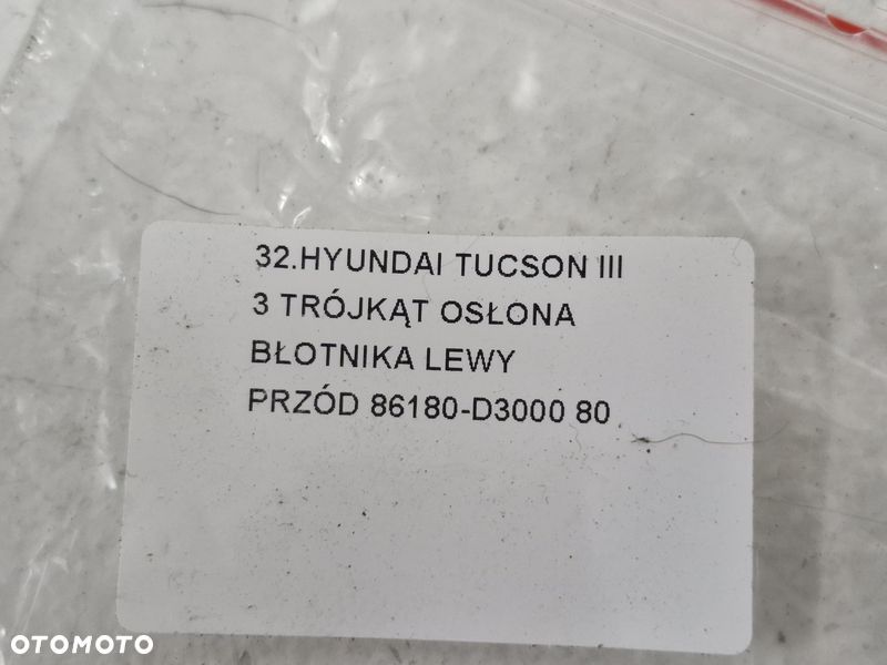 HYUNDAI TUCSON III 3 TRÓJKĄT OSŁONA BŁOTNIKA LEWY PRZÓD 86180-D3000 - 5