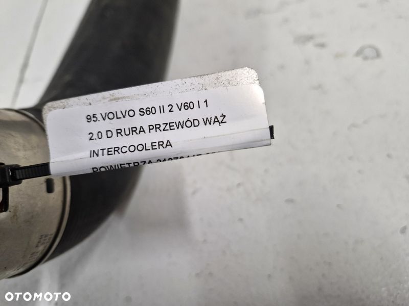 VOLVO S60 II 2 V60 I 1 2.0 D RURA PRZEWÓD WĄŻ INTERCOOLERA POWIETRZA 31370447 - 7