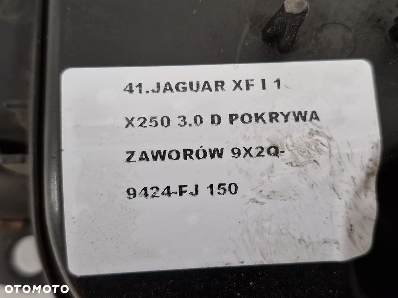 JAGUAR XF I 1 X250 3.0 D POKRYWA ZAWORÓW 9X2Q-9424-FJ - 3