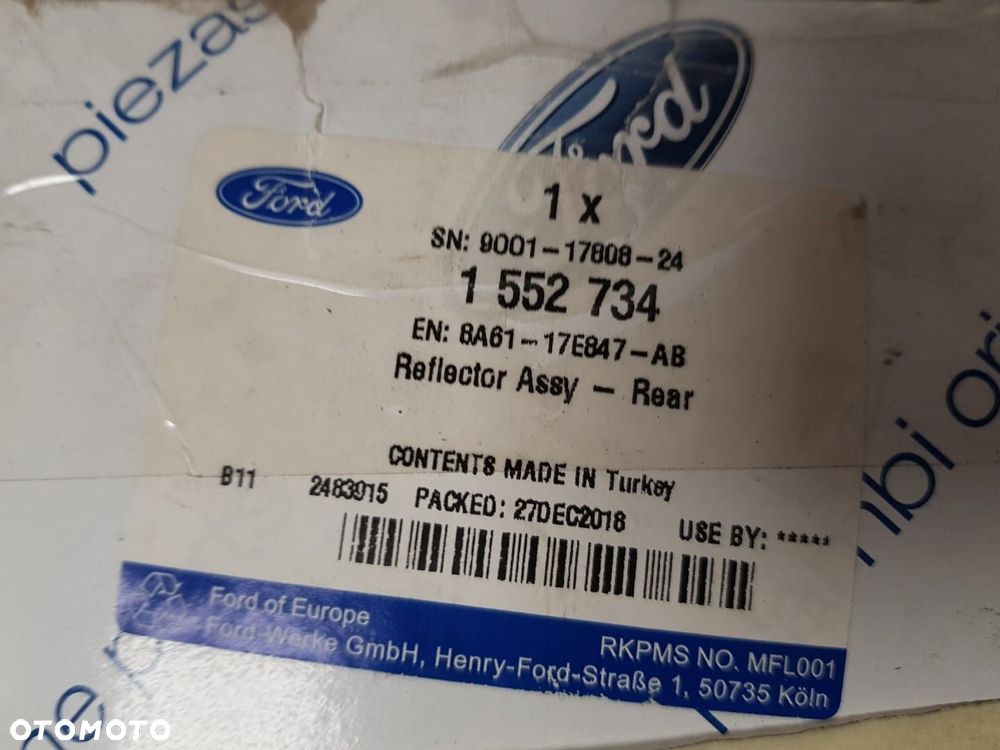 NOWY ORYGINALNY ODBLASK TYLNY PRAWY FORD FIESTA MK7 GRAND C-MAX MK 2 II 12-19 8A61-17E847-AB - 7