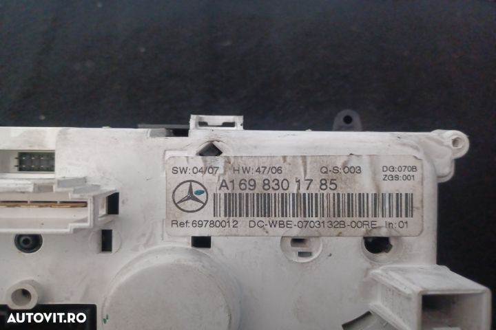 Comanda clima A1698301785 A1698301785 Mercedes-Benz B-Class W245 [200 - 4