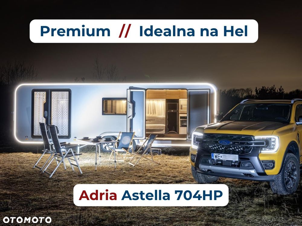 Adria Astella 704HP - Elegancka, 3000kg DMC, Nowa, FV23%, ALDE - 1