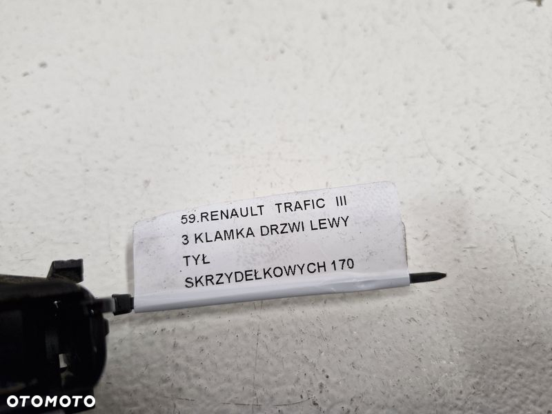 RENAULT TRAFIC 3 III VIVARO B TALENTO II KLAMKA DRZWI SKRZYDEŁKOWYCH LEWY TYŁ LEWA TYLNA - 7