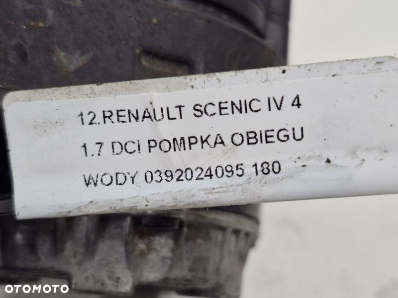 RENAULT SCENIC IV 4 1.7 DCI POMPKA OBIEGU WODY 0392024095 - 8