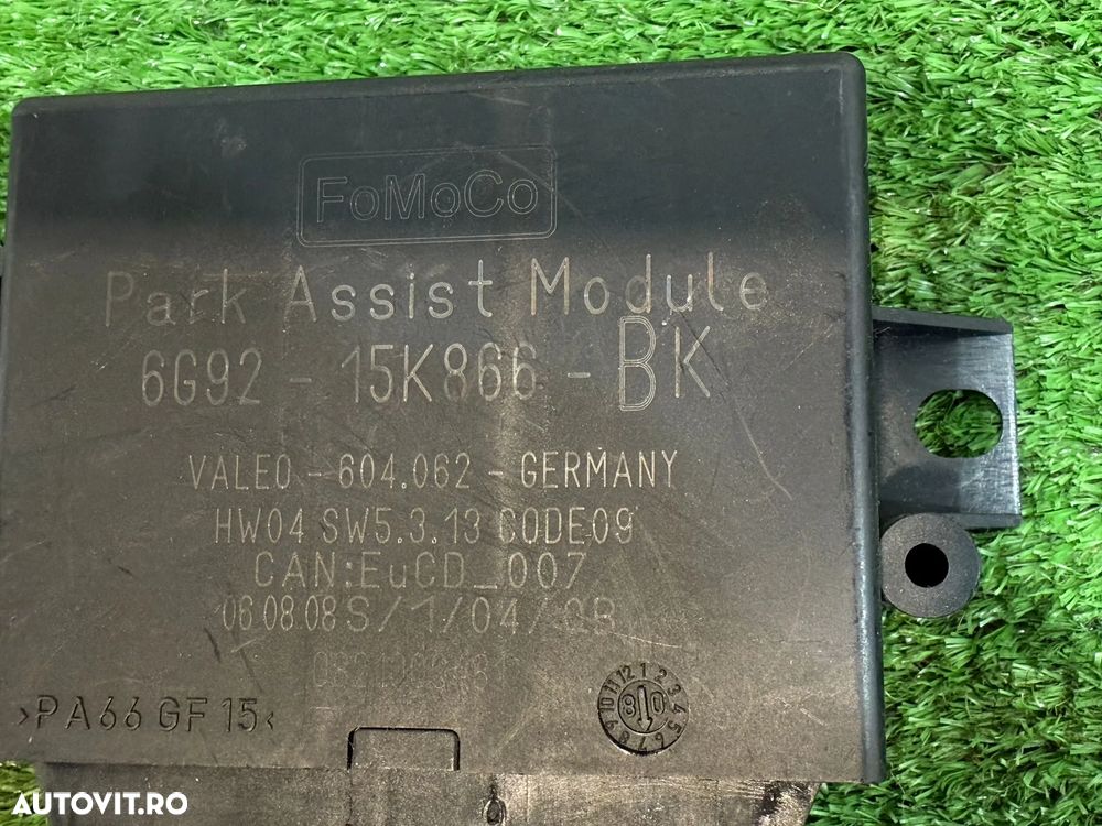 MODUL SENZOR PARCARE  (3 BUC.) FORD FOCUS 2012 1.6 DIESEL 2013 2011-2015 /  LAND ROVER FREELANDER 2 2.2 DIESEL 2008 2007-2011 / LAND ROVER DISCOVERY 3 2.7 DIESEL 2007 2005-2009 COD OEM 6G92-15K866-BK BM5T-15K866-BR YWC500730 - 6