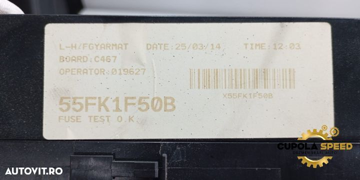 Panou de siguranțe 55FK1F50B Ford Focus 3 [2011 - 2015] - 2