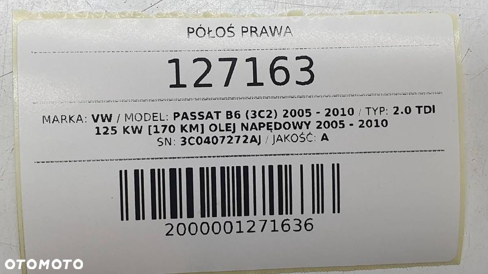 PÓŁOŚ PRZÓD PRZEDNIA PRAWA DŁUGA VW PASSAT B6 2.0 TDI 3C0407272AJ - 7