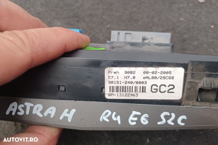 Comanda clima 13122963 90151-240 13122963 90151-240 Opel Astra H [200 - 4
