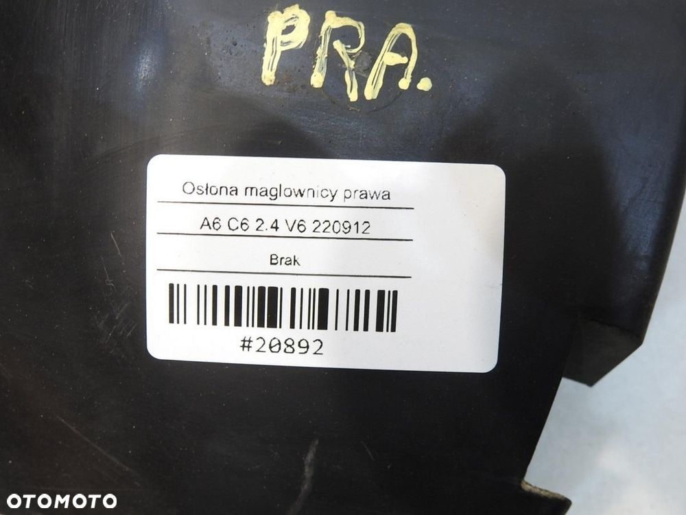 OSŁONA MAGLOWNICY PRAWA AUDI A6 C6 2.4 V6 - 7