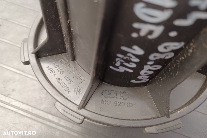 Ventilator aeroterma 8K1820021 8K1820021 Audi A4 B8/8K [2007 - 2011] - 4