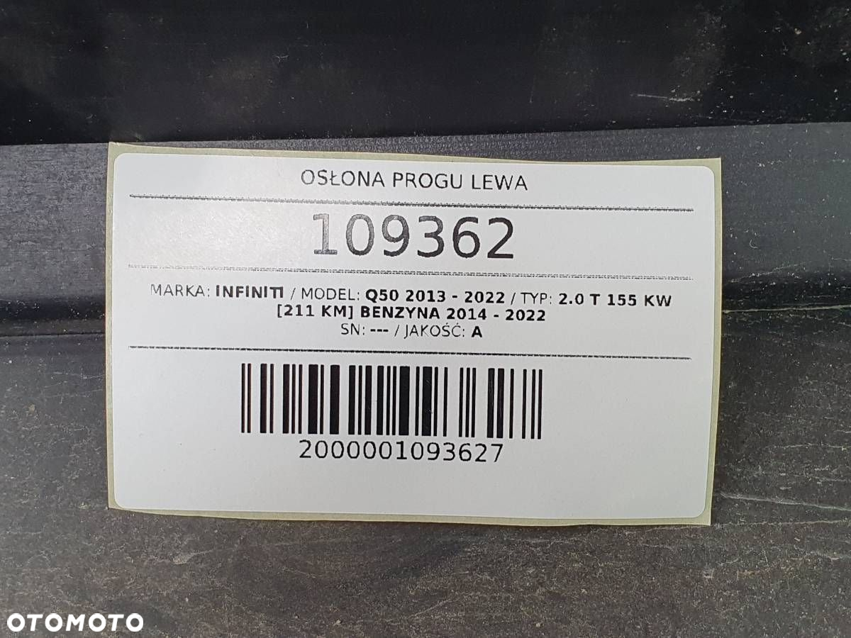 NAKŁADKA LISTWA PROGOWA PRÓG LEWA 768514GA0H INFINITI Q50 2015 GAC CZARNA - 10