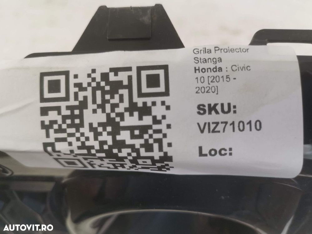 Grila Proiector Stanga Honda  Civic 10 2015 2016 2017 2018 2019 2020 O - 8