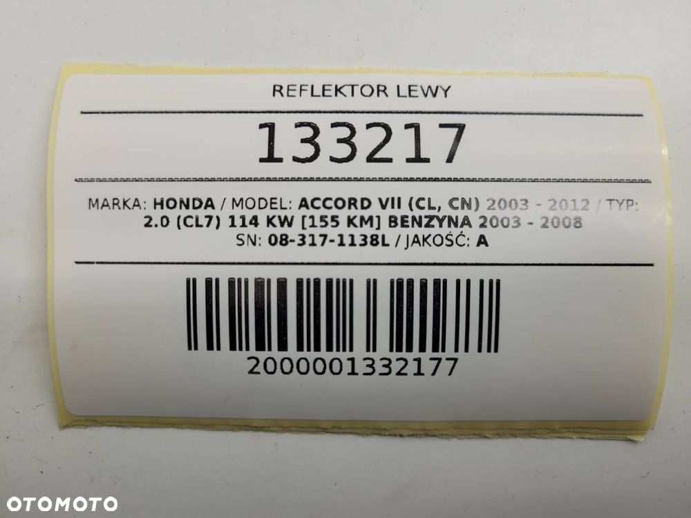 REFLEKTOR LAMPA LEWY PRZÓD 08-317-1138L HONDA ACCORD VII EUROPA - 10