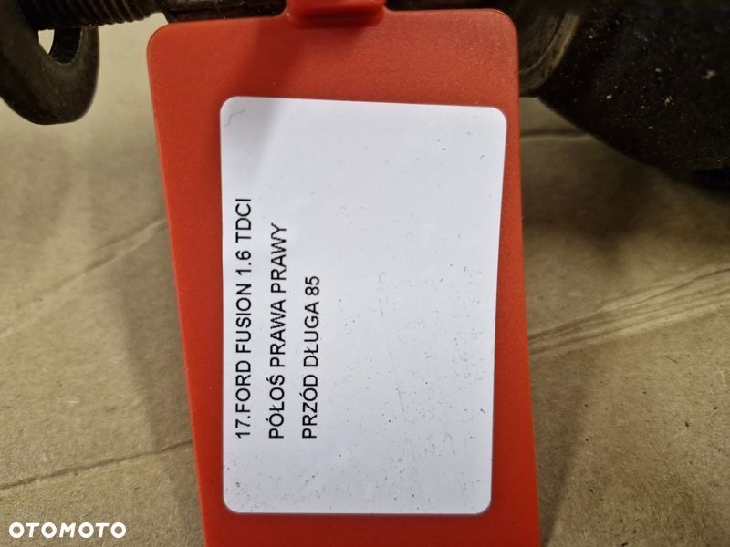 FORD FUSION 1.6 TDCI PÓŁOŚ PRAWY PRZÓD DŁUGA - 6