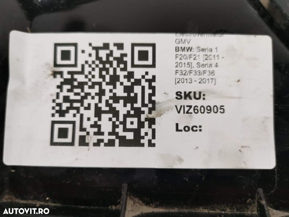 Electroventilator GMV BMW Seria 1 F20/F21 2011 2012 2013 2014 2015, Se - 8