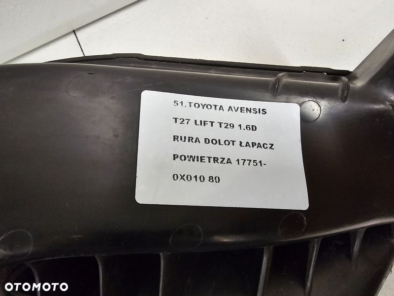TOYOTA AVENSIS T27 LIFT T29 1.6 D RURA DOLOT PRZEWÓD WLOT POWIETRZA 17751-0X010 - 6