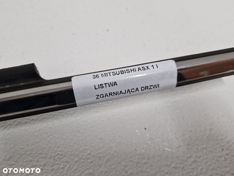 MITSUBISHI ASX 1 I LISTWA ZGARNIAJĄCA DRZWI LEWY TYŁ LEWA TYLNA CHROM - 10