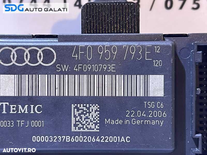 Unitate Modul Calculator Confort Control Usa Portiera Stanga Fata Sofer Audi A6 C6 2005 - 2008 Cod 4F0959793E 4F0910793E [L4010] - 2