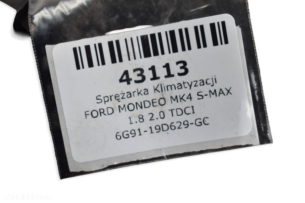 Sprężarka Klimatyzacji FORD MONDEO MK4 S-MAX 1.8 2.0 TDCI 6G91-19D629-GC - 7