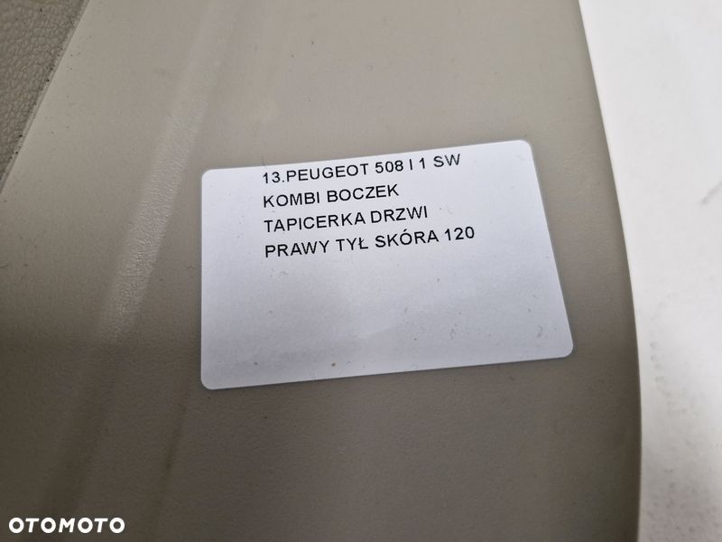 PEUGEOT 508 1 I SW KOMBI BOCZEK DRZWI PRAWY TYŁ SKÓRA TAPICERKA PRAWA TYLNA - 2