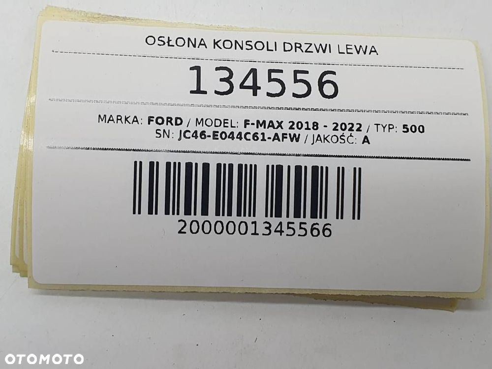 OSŁONA KONSOLI DRZWI LEWA FORD F-MAX JC46-E044C61-AFW - 5