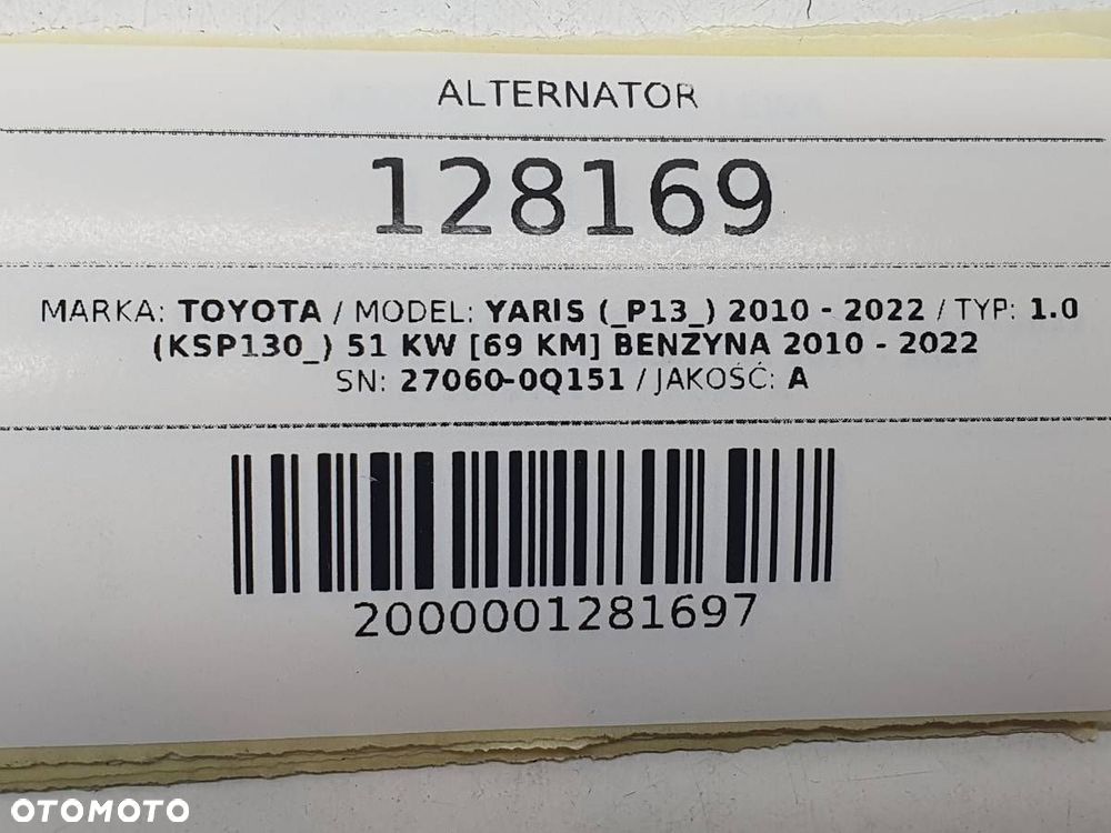 ALTERNATOR 100A TOYOTA YARIS III 1.0 B 27060-0Q151 - 7