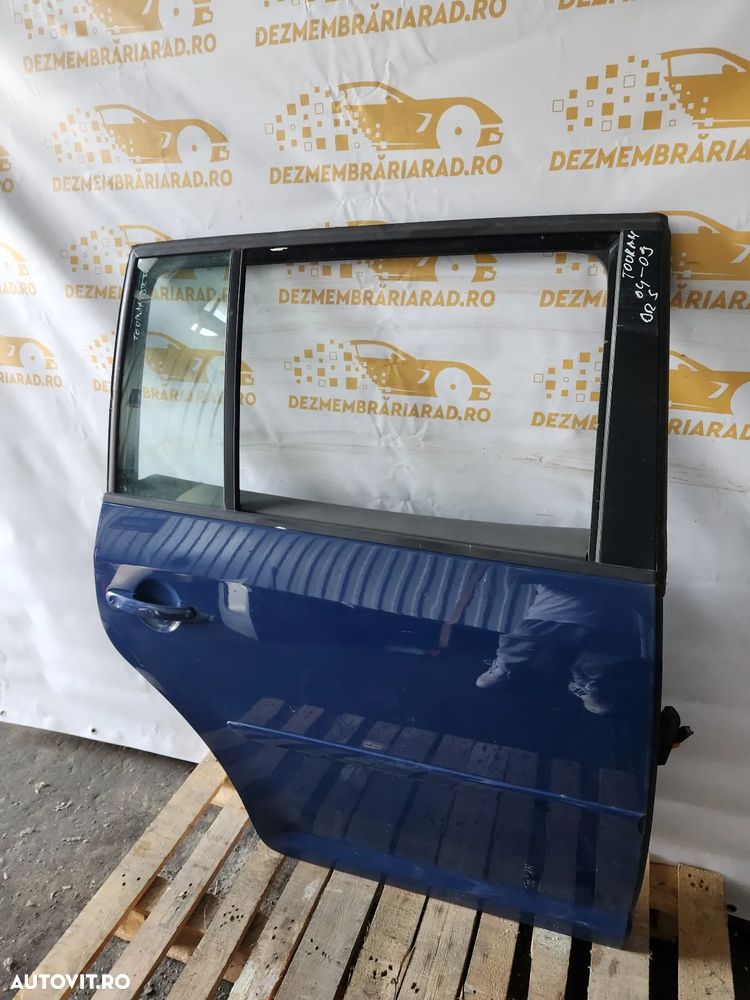 Usa Portiera Dreapta Spate Vw Touran An 2003-2004-2005-2006-2007-2008-2009 - Dezmembrari Arad - 5