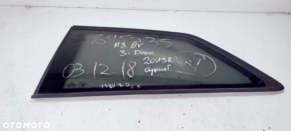 SZYBA KAROSERYJNA AUDI A3 8V 3-DRZWI LEWY TYŁ 2013R ORYGINAŁ ! - 1