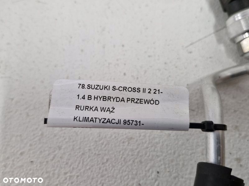 SUZUKI S-CROSS II 2 21- 1.4 B HYBRYDA PRZEWÓD RURKA WĄŻ KLIMATYZACJI 95731-74S00 - 8