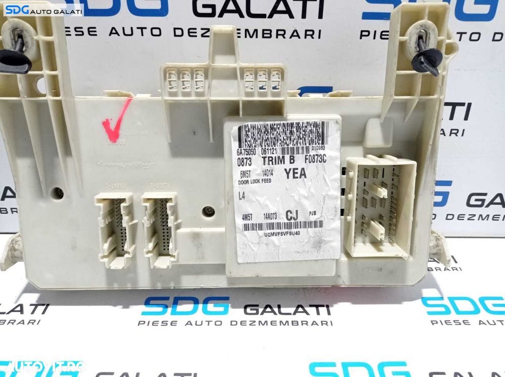 Unitate Modul Calculator Confort Confort Panou Tablou Sigurante Ford C-Max 2004 - 2010 Cod 4M5T-14A073-CJ 6M5T-14014-YEA [L2474] - 1