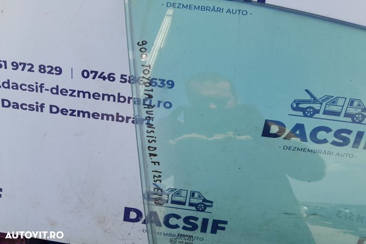 Geam usa fata dreapta 43R-00050 43R-00050 Toyota Avensis 2 T25 [facel - 2