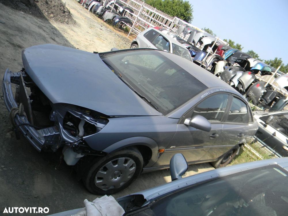 Dezmembrari  Opel VECTRA C  2002  > 2009 1.8 Benzina - 2