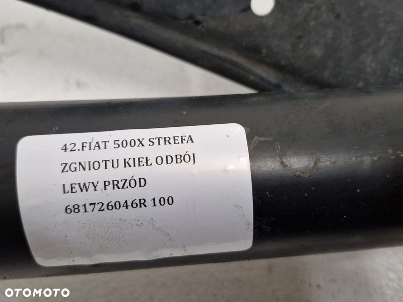 FIAT 500X STREFA ZGNIOTU KIEŁ ODBÓJ LEWY PRZÓD 681726046R - 3