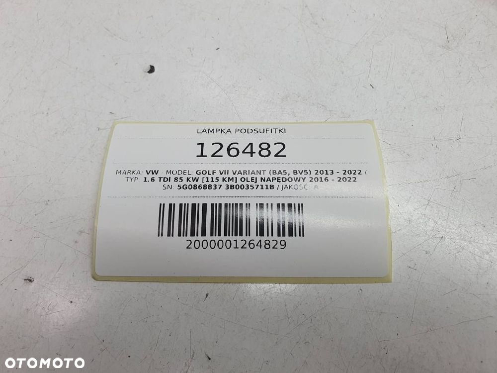 LAMPKA PODSUFITKI OŚWIETLENIE WNĘTRZA VW GOLF VII 5G0868837 3B0035711B - 3