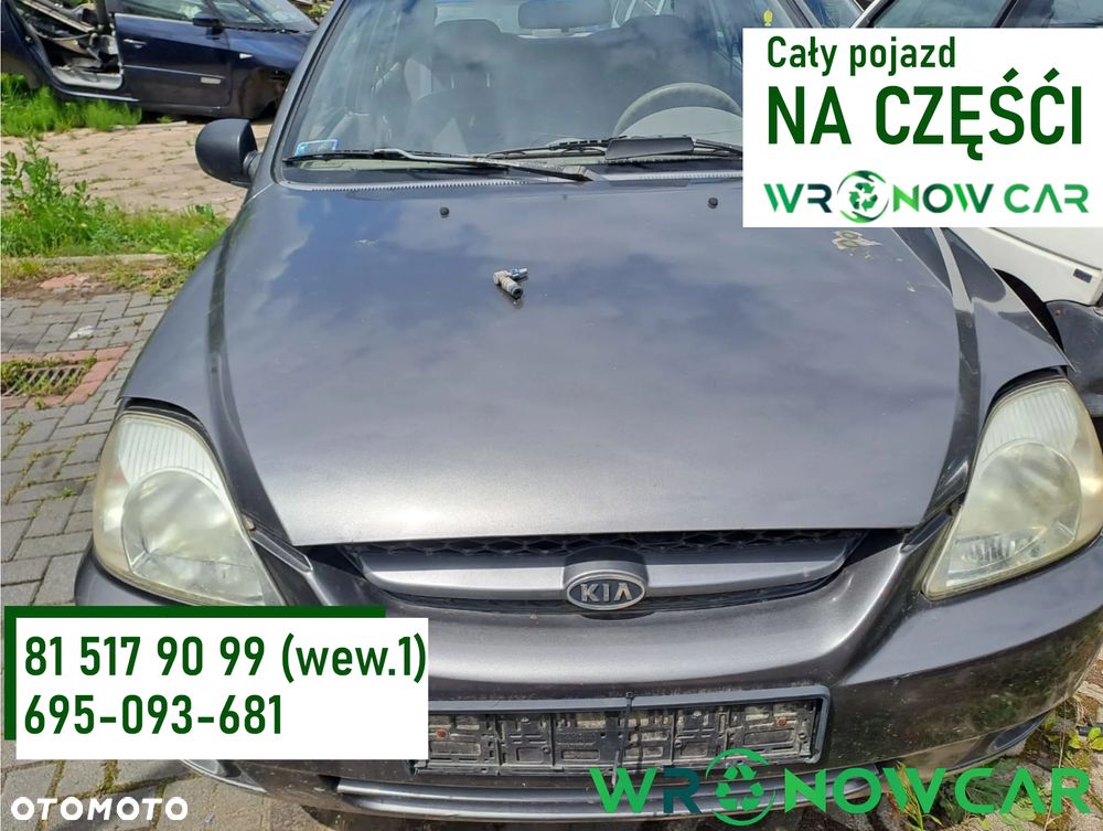 Kia Rio DC (02-05r.) 1.3 B 81 KM. Silnik AUB Skrzynia ETC lakier 1C/A5C .Cały na części.GWARANCJA !!! Przód Tył Zestaw Komplet Drzwi Klapa Zderzak Błotnik Maska Grill Atrapa Szyba Pas Lampa Lusterko Boczki Fotel Kanapa Kokpit Deska Rozdzielcza Przełącznik Włącznik Sterownik Przewody Wiązka Instalacja Moduł Komputer Czujnik Listwa Pompa Alternator Wtryski Głowica Rozrusznik Kompresor Sprzęgło Dwumas Silnik Skrzynia ABS Klimatyzacji Paliwa Wspomagania Kolektor Turbina Przepustnica Zawór Chłodnica Koło Hak Belka Sanki Zawieszenie Mcpherson Półoś Amortyzator Wydech Tłumik Zacisk Most - 1