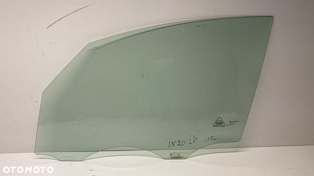 KIA VENGA HYUNDAI IX20 SZYBA DRZWI LEWA LEWY PRZÓD PRZEDNIA BOCZNA 15 - 1