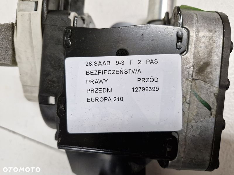 SAAB 93 9-3 II 2 PAS BEZPIECZEŃSTWA PRAWY PRZÓD PRZEDNI EUROPA 12796399 - 6